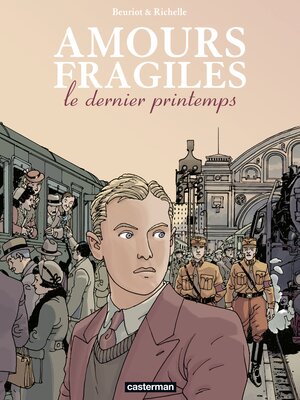 cover image of Amours fragiles (Tome 1)--Le dernier printemps